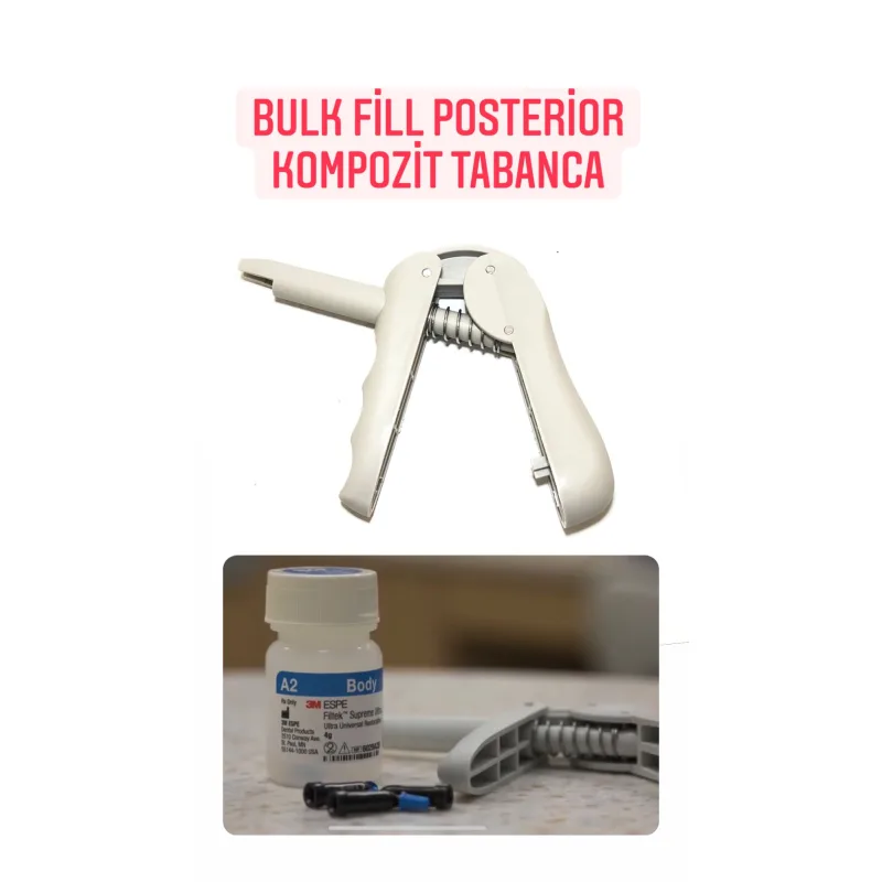 Bulk Fill Posterior Kompozit Tabanca